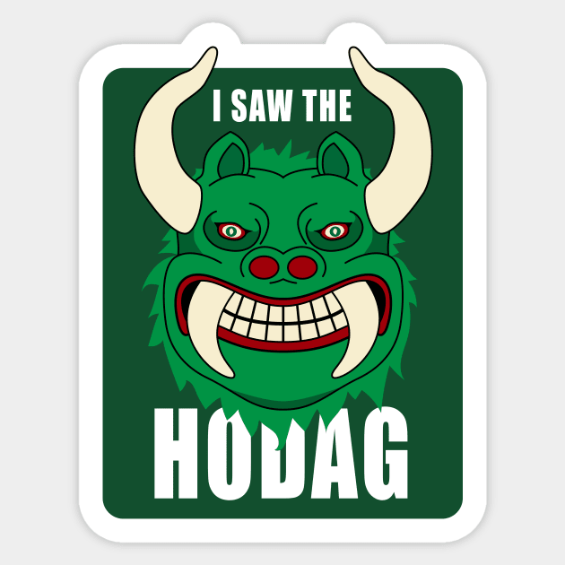 I Saw the Hodag Grinning Hodag Sticker by BlueSkyTheory